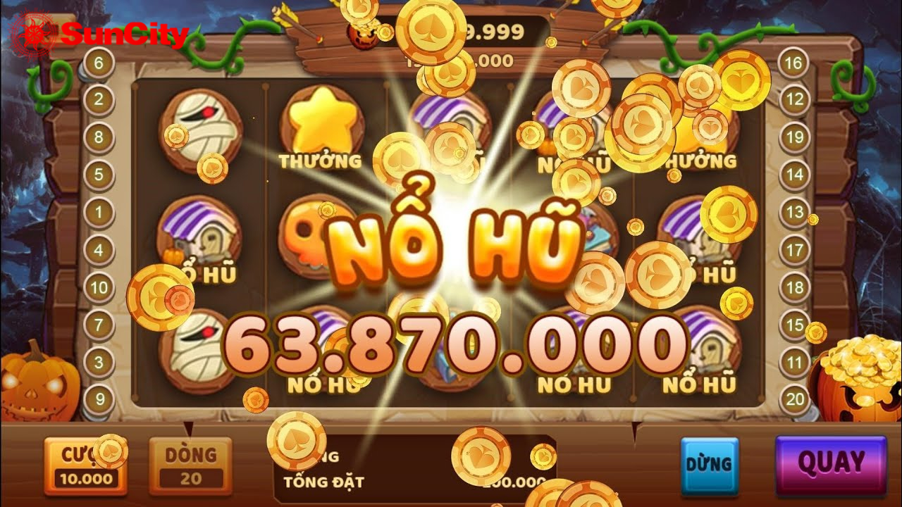 Tổng quan về nổ hũ suncity